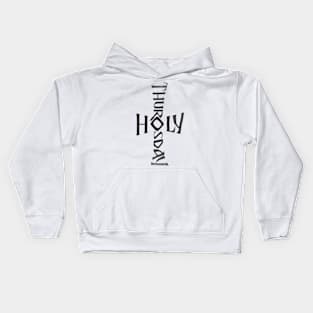 Holy Thursday Jesus Cross Kids Hoodie